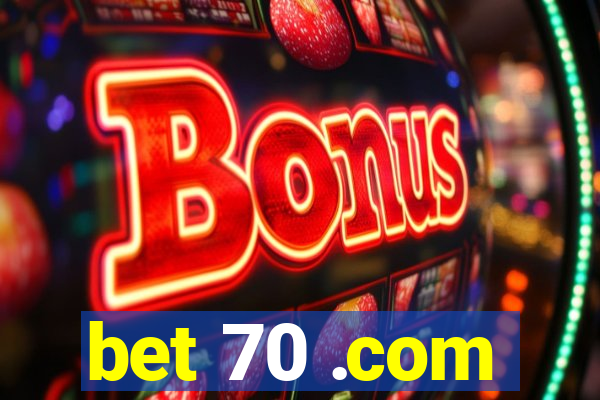 bet 70 .com