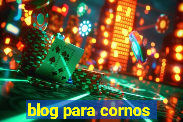 blog para cornos