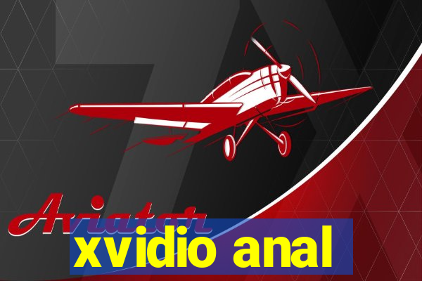 xvidio anal