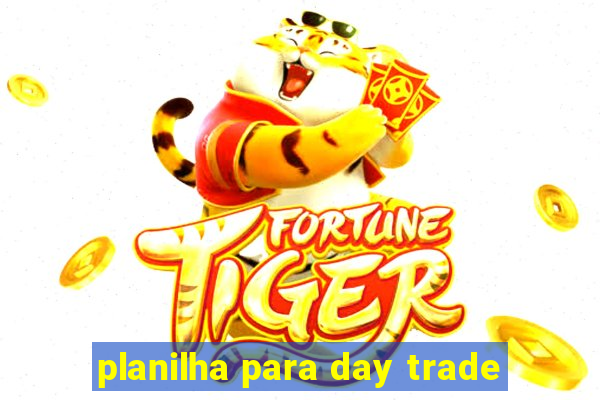 planilha para day trade