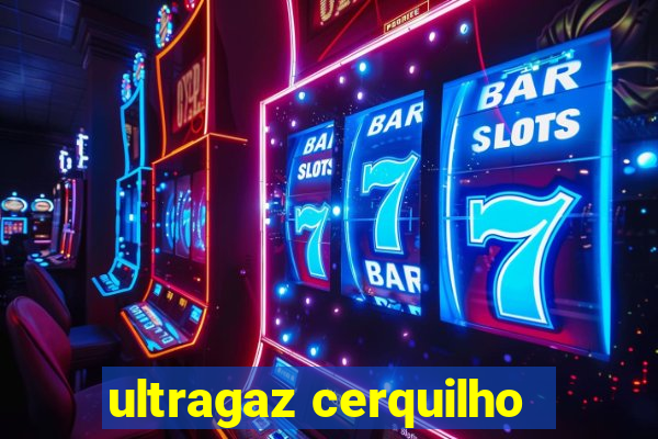 ultragaz cerquilho