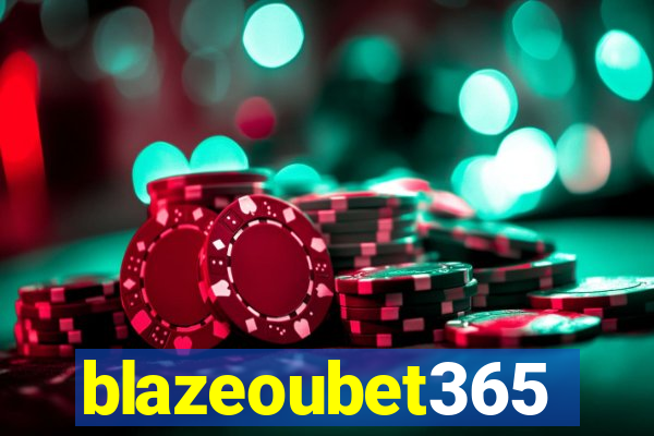 blazeoubet365