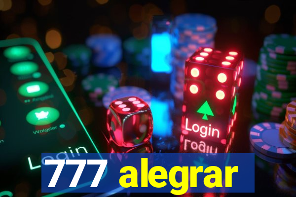 777 alegrar