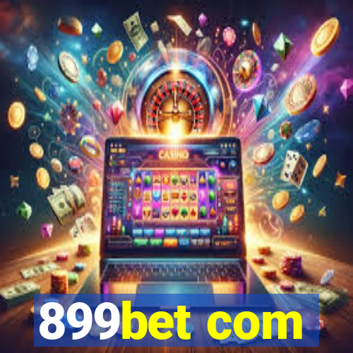 899bet com