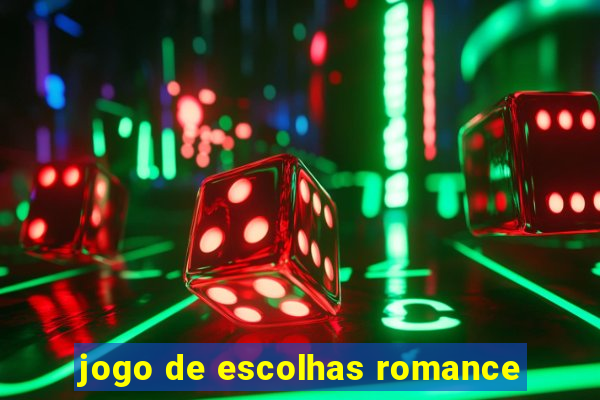 jogo de escolhas romance