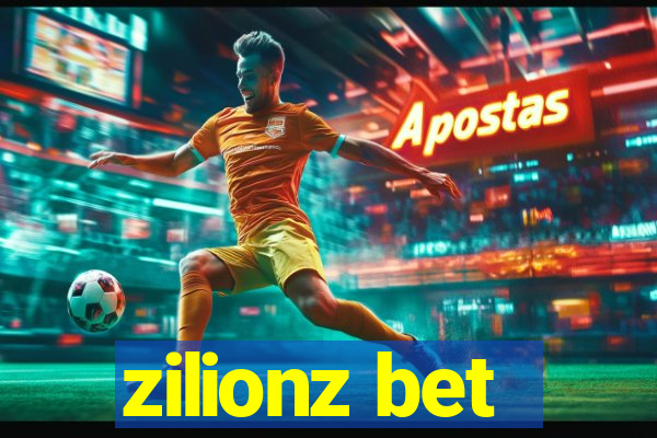 zilionz bet