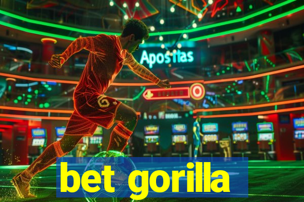 bet gorilla