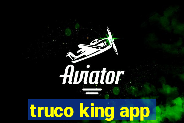 truco king app