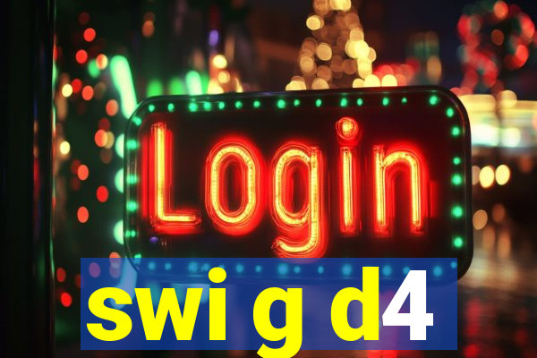 swi g d4