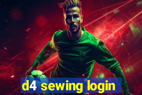 d4 sewing login