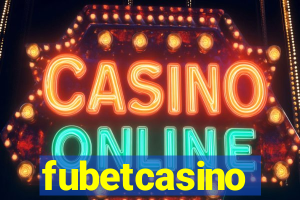 fubetcasino