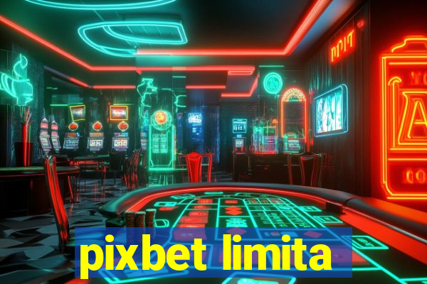 pixbet limita