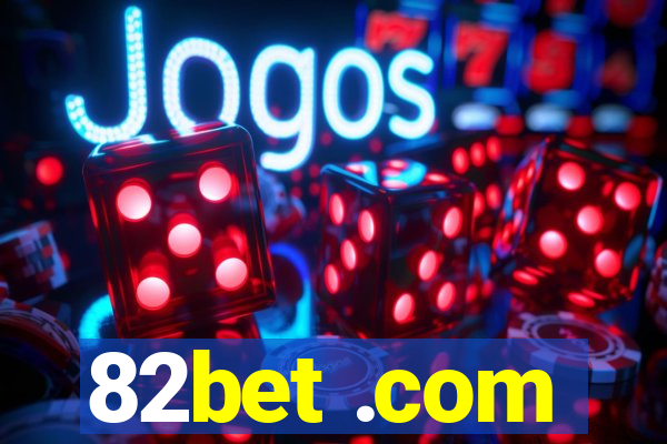 82bet .com