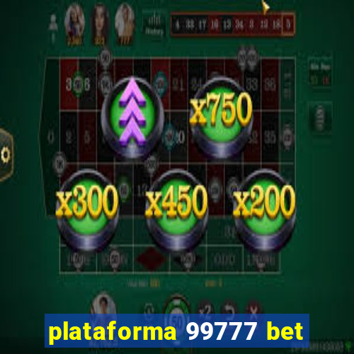 plataforma 99777 bet