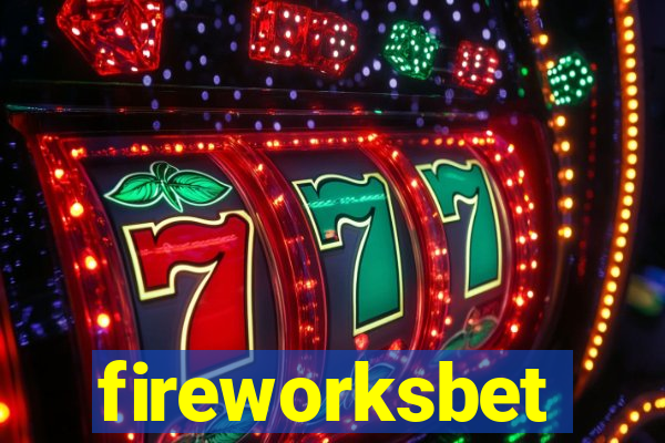 fireworksbet