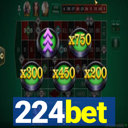 224bet