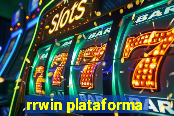 rrwin plataforma