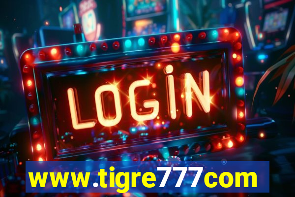 www.tigre777com