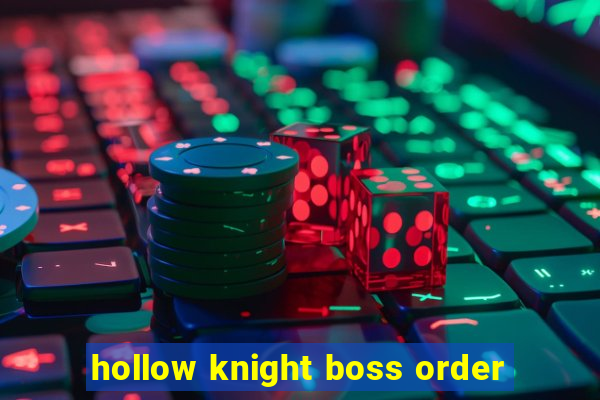 hollow knight boss order