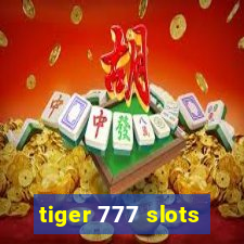 tiger 777 slots