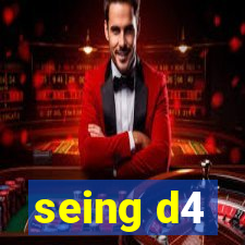 seing d4