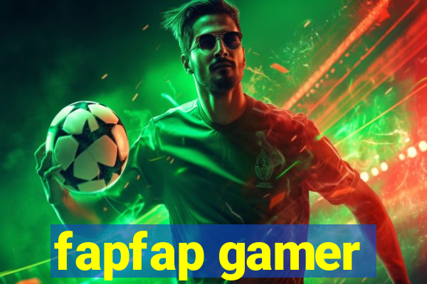 fapfap gamer