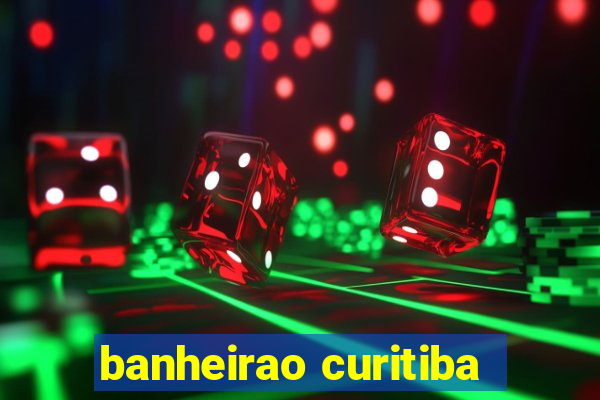 banheirao curitiba