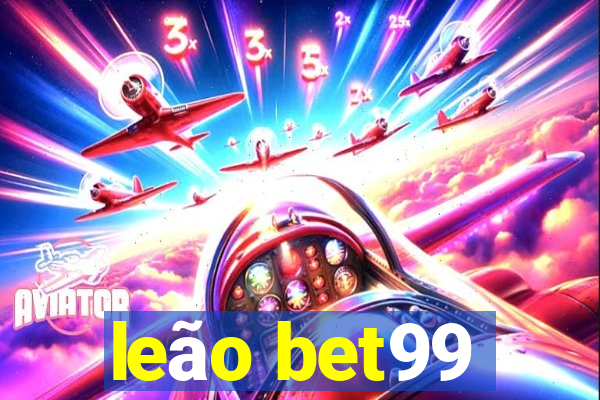 leão bet99