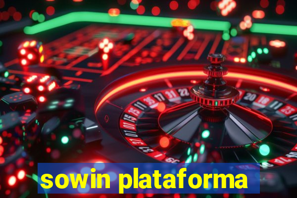 sowin plataforma