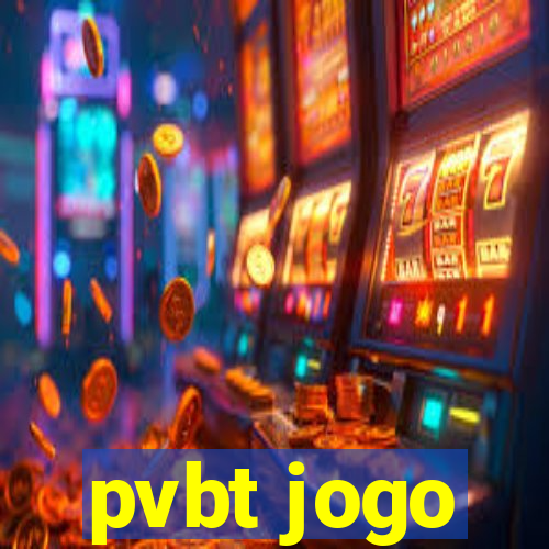 pvbt jogo