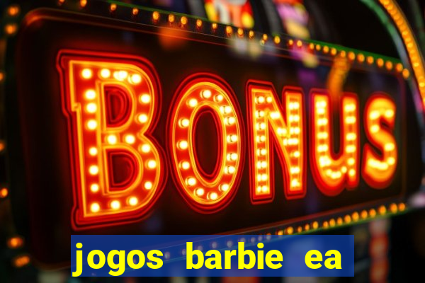 jogos barbie ea magia da moda