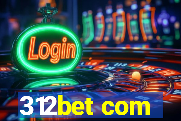 312bet com