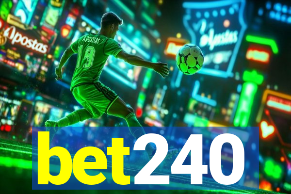 bet240