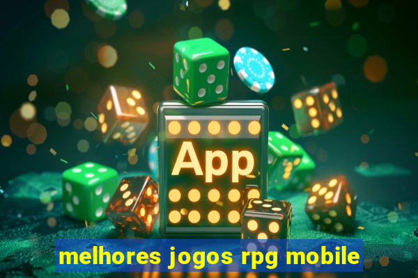 melhores jogos rpg mobile