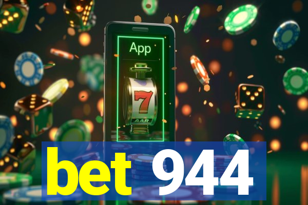 bet 944