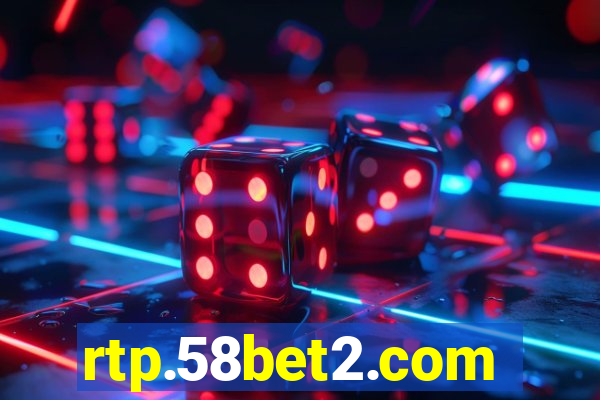 rtp.58bet2.com