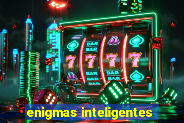 enigmas inteligentes