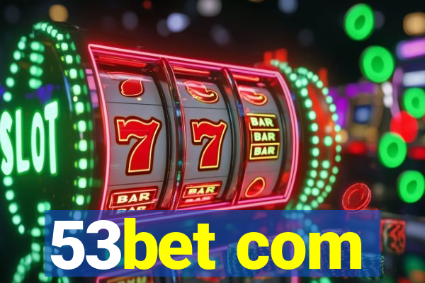 53bet com