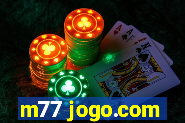 m77 jogo.com