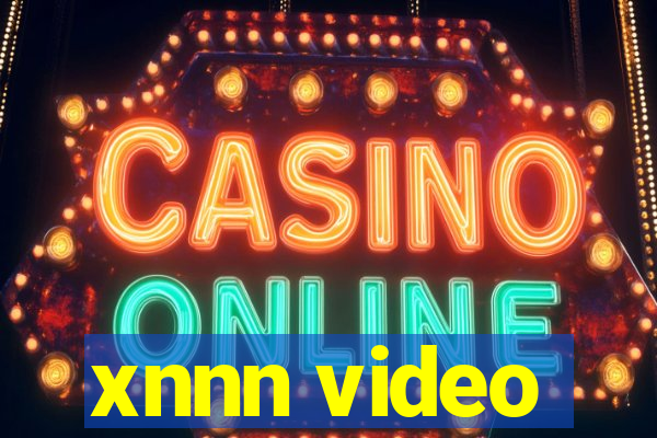 xnnn video