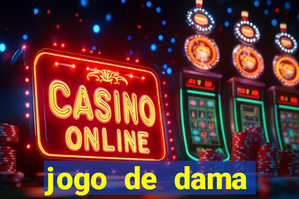 jogo de dama online valendo dinheiro