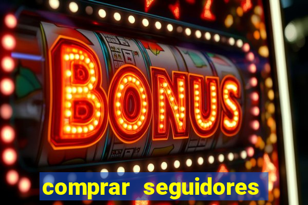 comprar seguidores para instagram barato