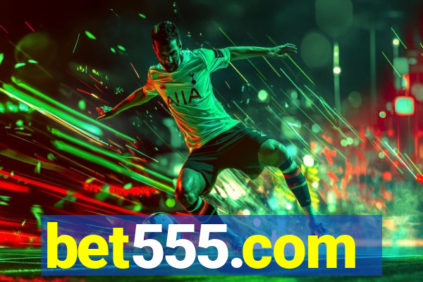 bet555.com