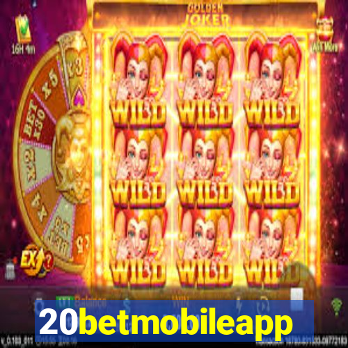 20betmobileapp