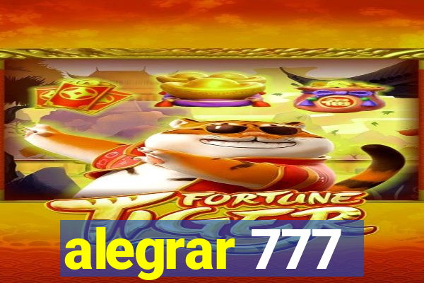 alegrar 777