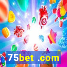 75bet .com