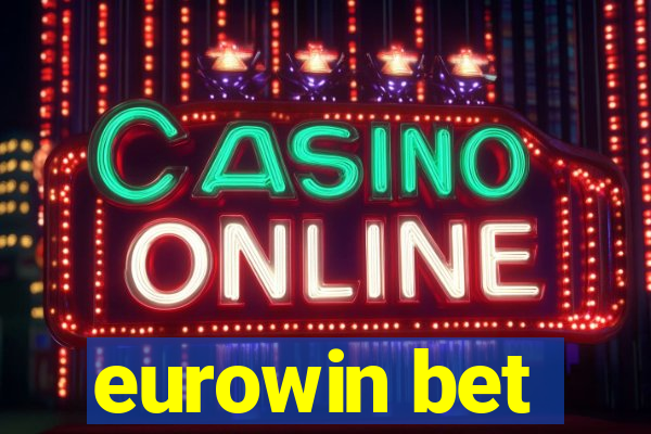 eurowin bet