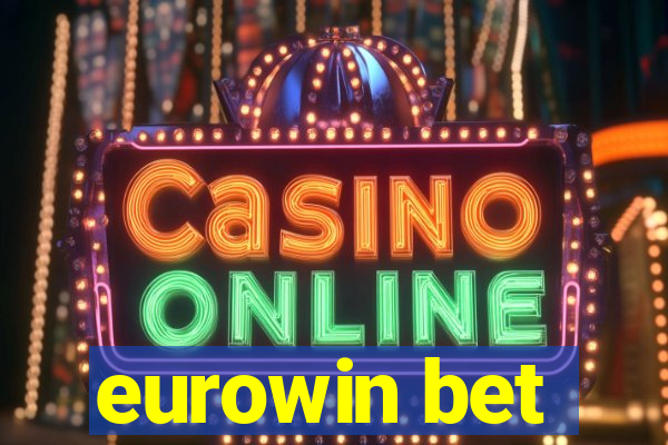 eurowin bet