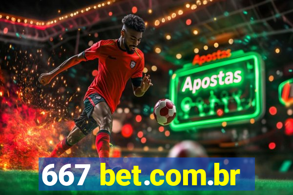 667 bet.com.br