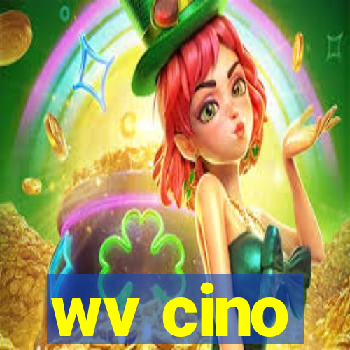 wv cino